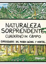 Feature image Naturaleza Sorprendente por Francisco López Saura